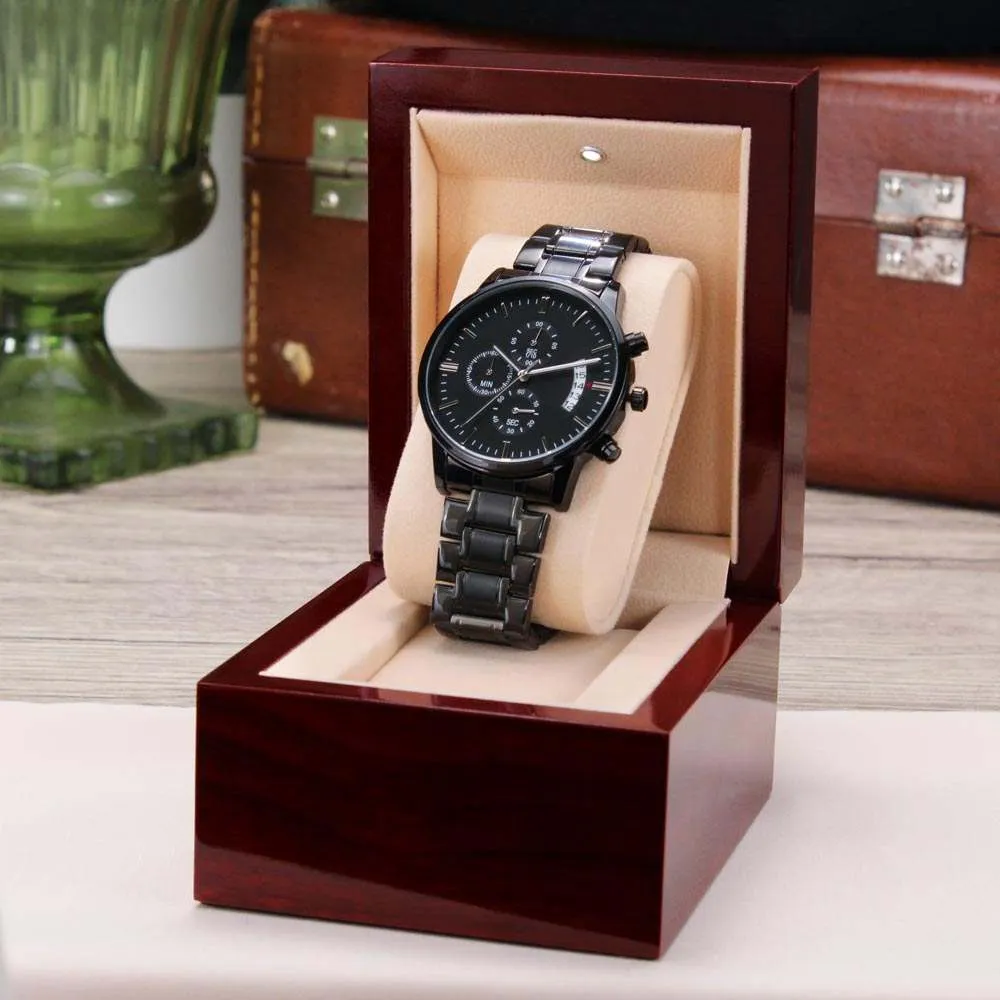 Watch - Man's Engraved Black Chronograph - Customize a Special Message to Him