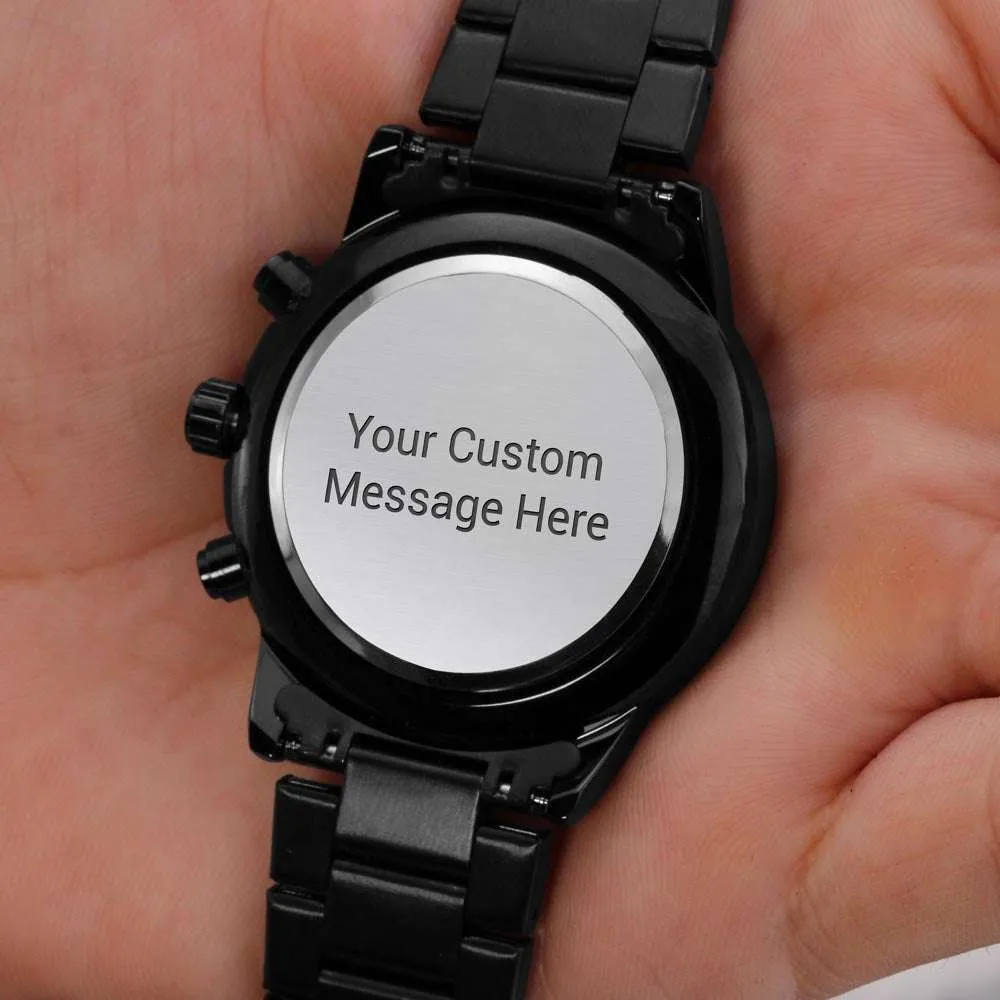 Watch - Man's Engraved Black Chronograph - Customize a Special Message to Him